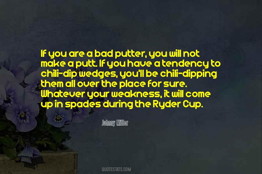 Quotes About The Ryder Cup #1367526