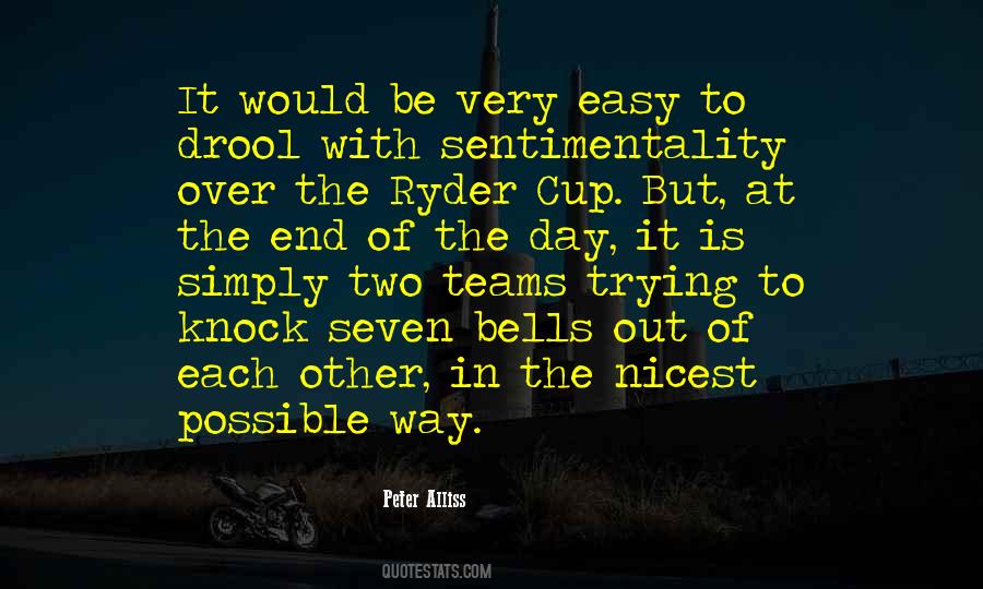 Quotes About The Ryder Cup #262592