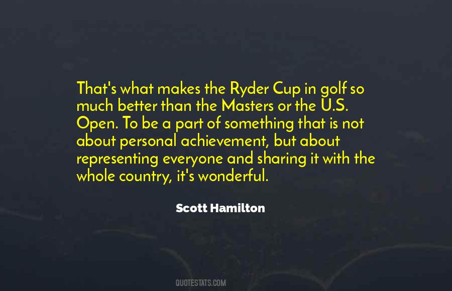 Quotes About The Ryder Cup #417602