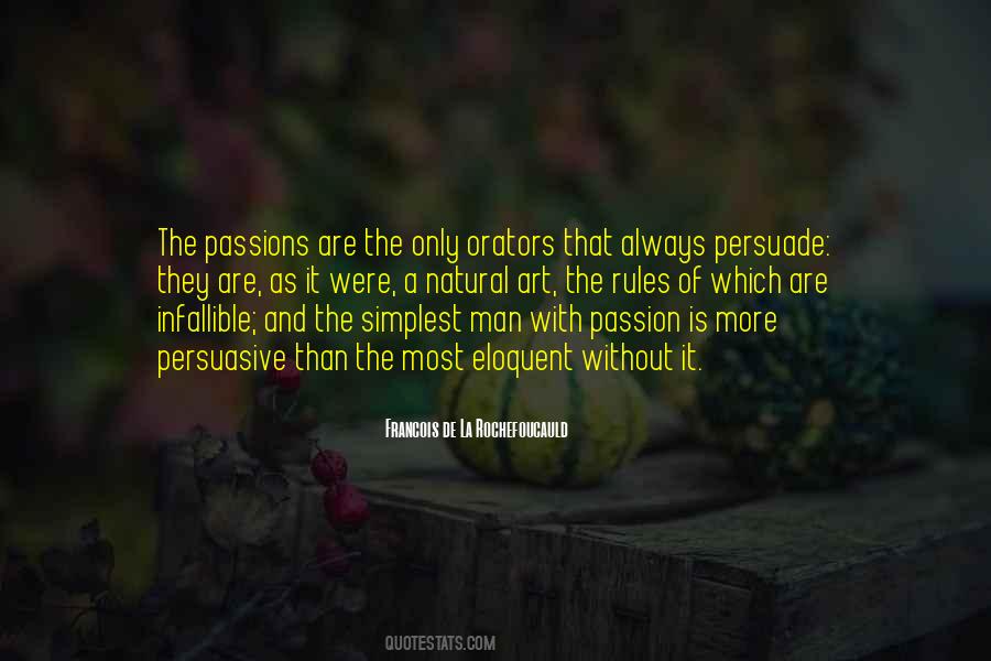 Quotes About Passion Of A Man #1437569