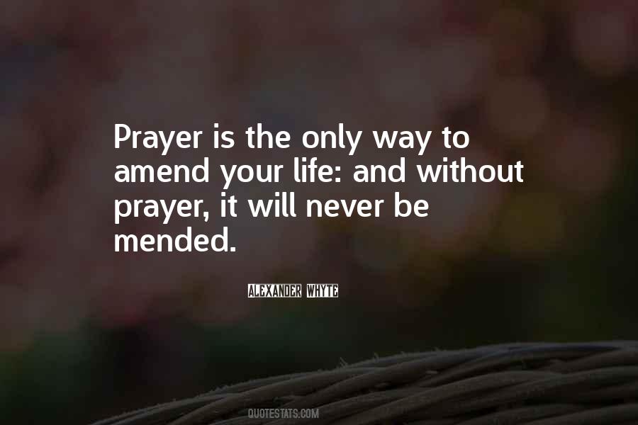 Prayer Is Life Quotes #151056