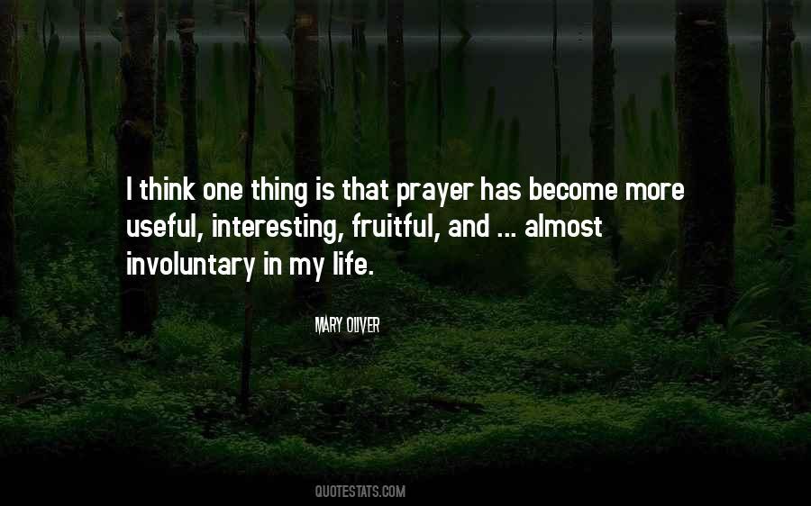 Prayer Is Life Quotes #426956