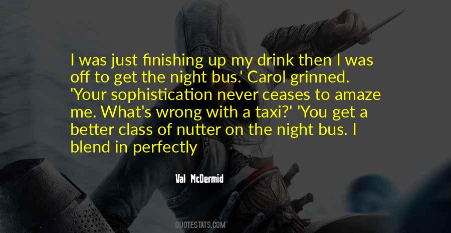 Night Drink Quotes #1113155