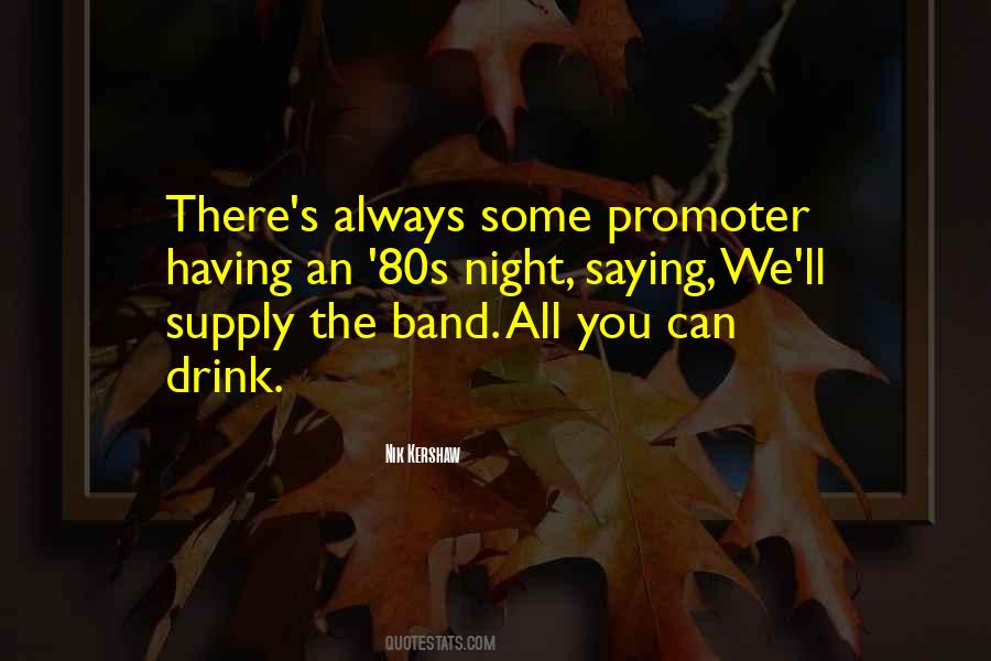 Night Drink Quotes #1279501