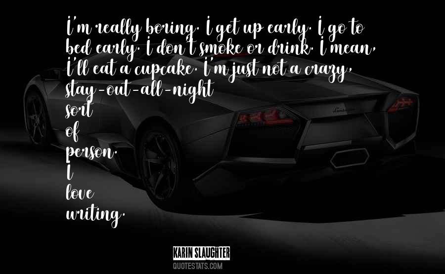 Night Drink Quotes #804256