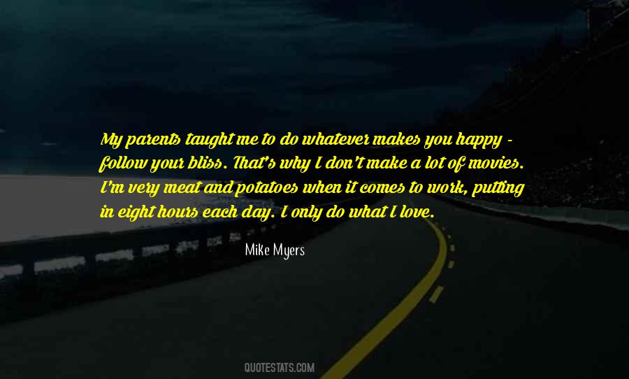 That Make Me Happy Quotes #1030383