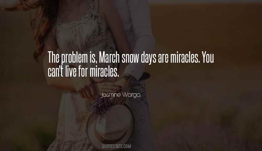 March Snow Quotes #908969