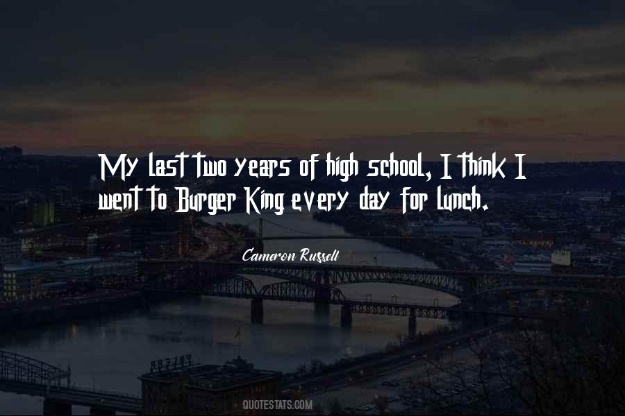 High School Years Quotes #99493
