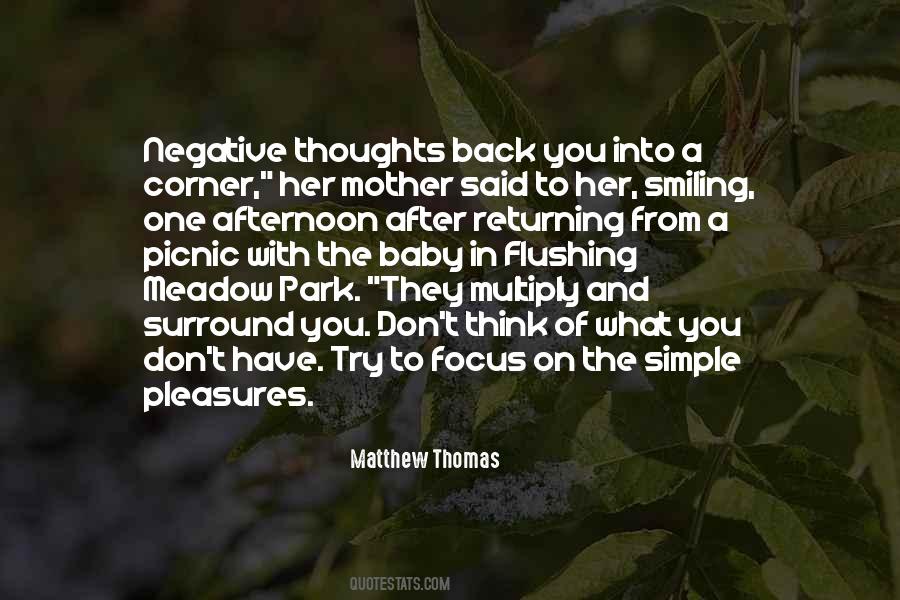Focus On What You Have Quotes #1098813