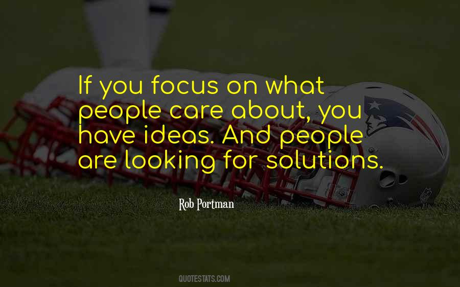 Focus On What You Have Quotes #1155256