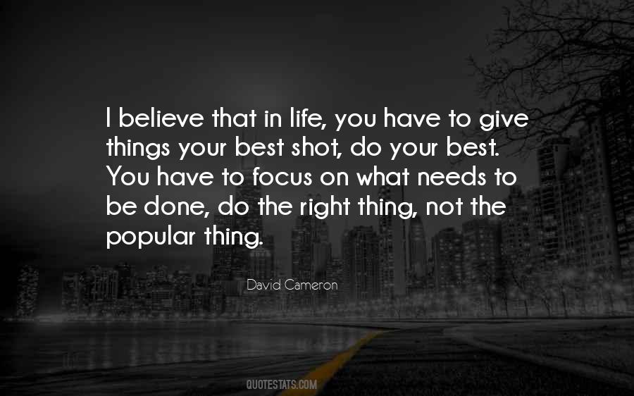 Focus On What You Have Quotes #1448293