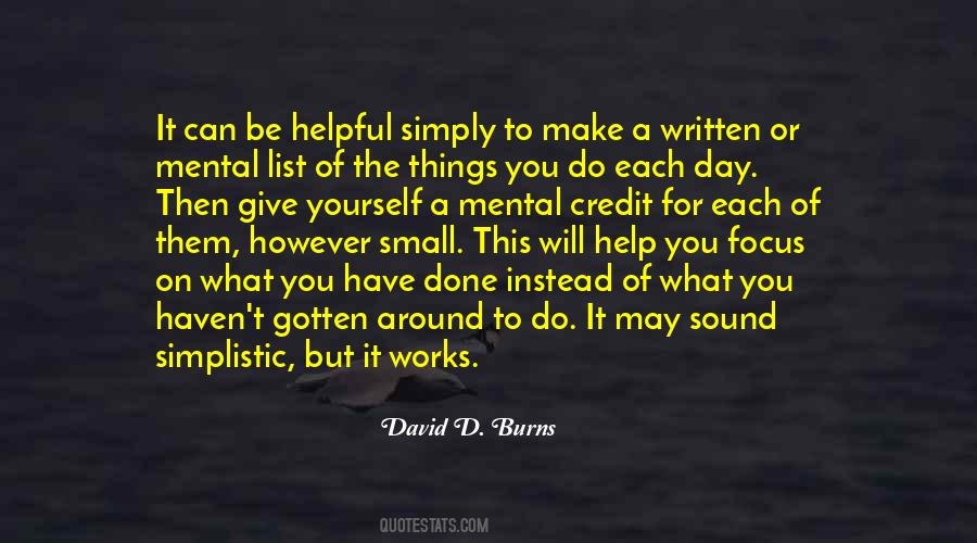 Focus On What You Have Quotes #877668
