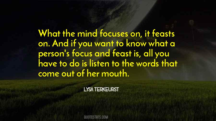 Focus On What You Have Quotes #913036