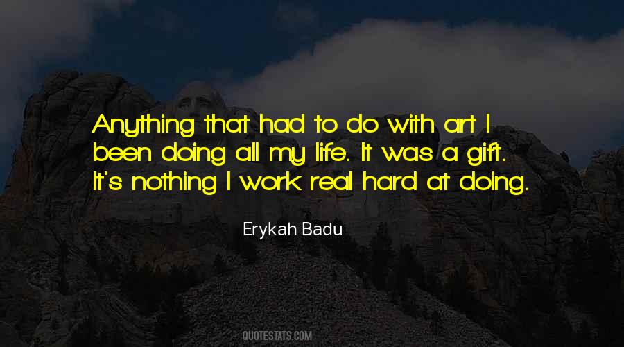 Had A Hard Life Quotes #1097881
