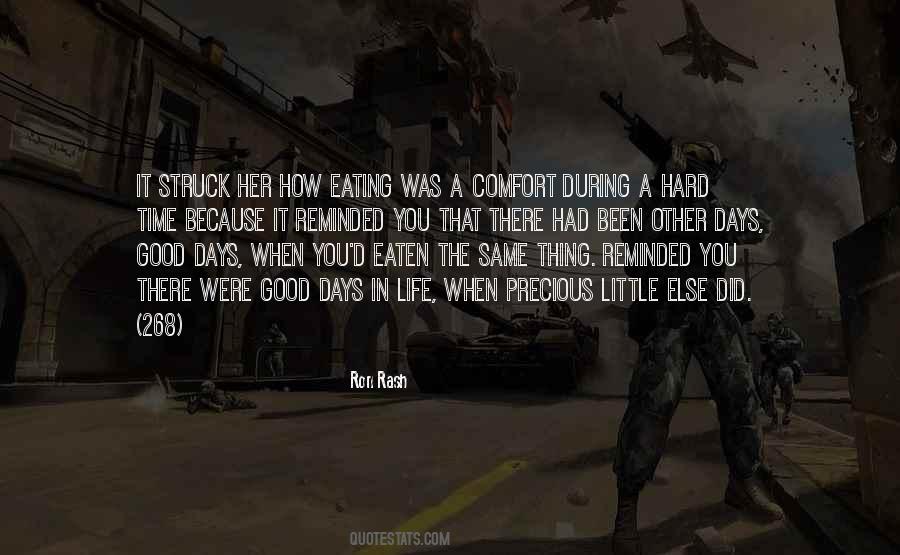 Had A Hard Life Quotes #1136570