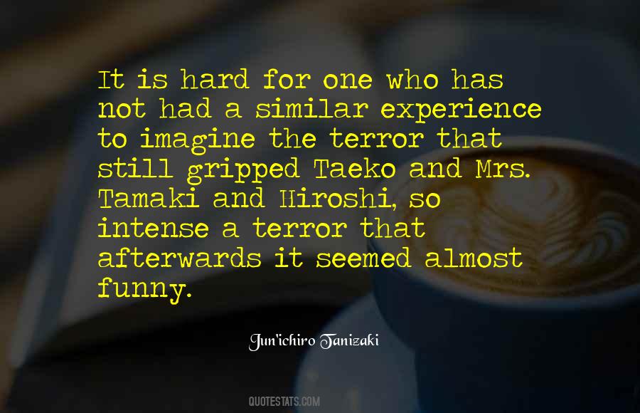 Had A Hard Life Quotes #1161103