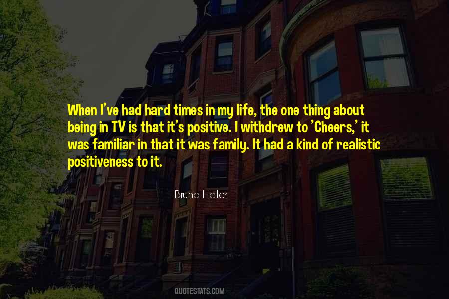 Had A Hard Life Quotes #1201829