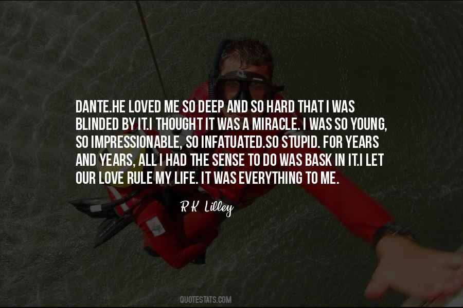 Had A Hard Life Quotes #1332874