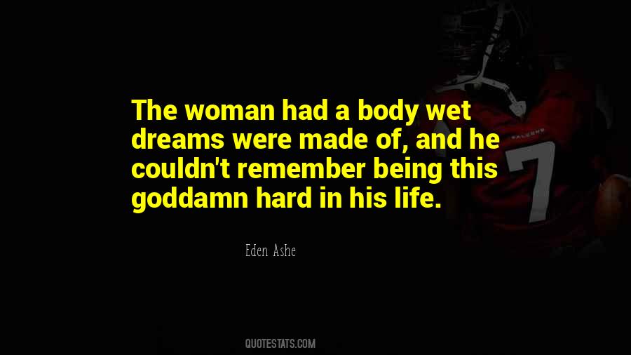 Had A Hard Life Quotes #1727115