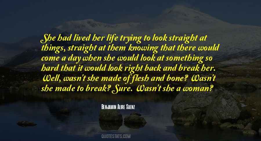 Had A Hard Life Quotes #1772043