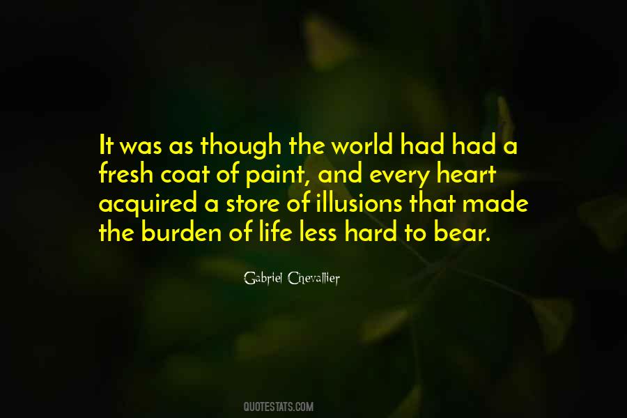 Had A Hard Life Quotes #1843545