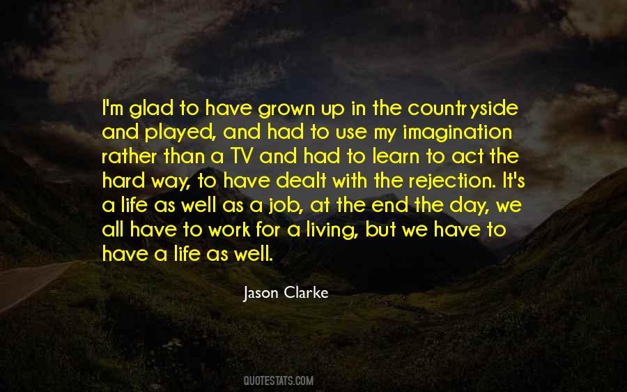 Had A Hard Life Quotes #1853413