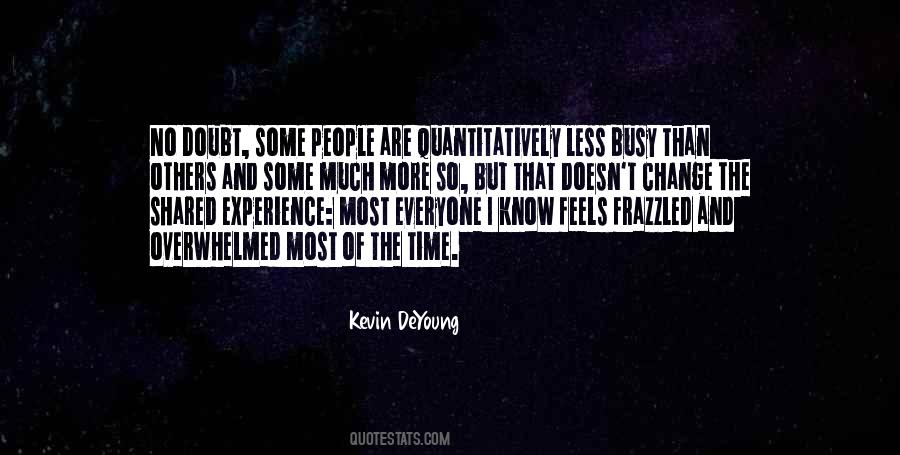 Busy Busy Busy Quotes #138979
