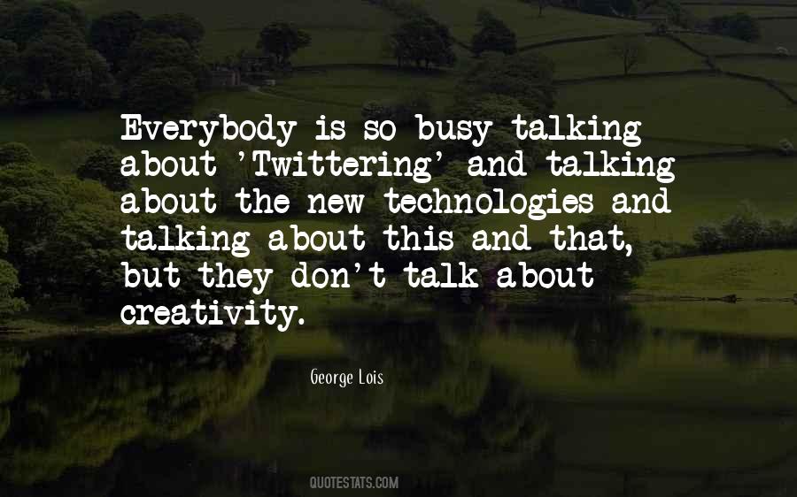 Busy Busy Busy Quotes #222147