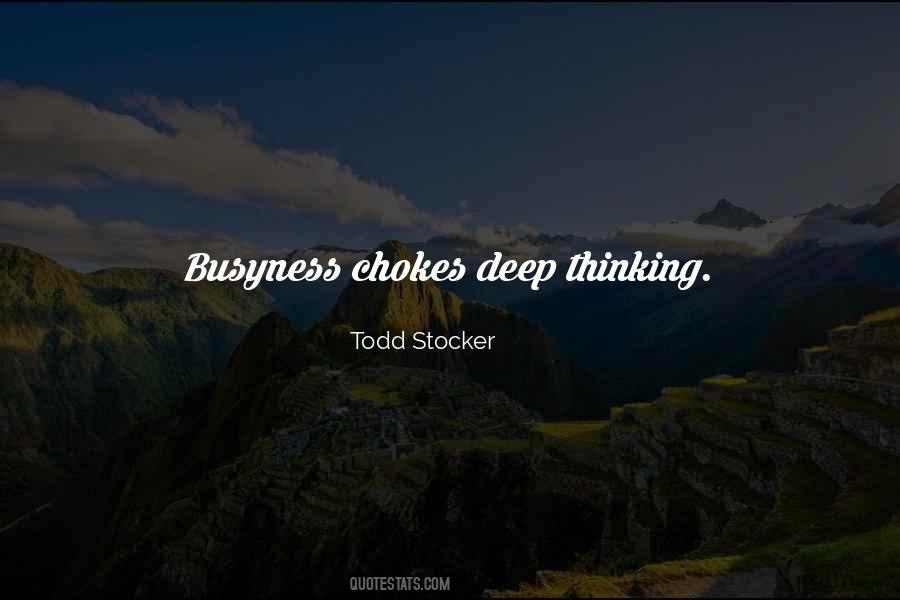 Busy Busy Busy Quotes #287927