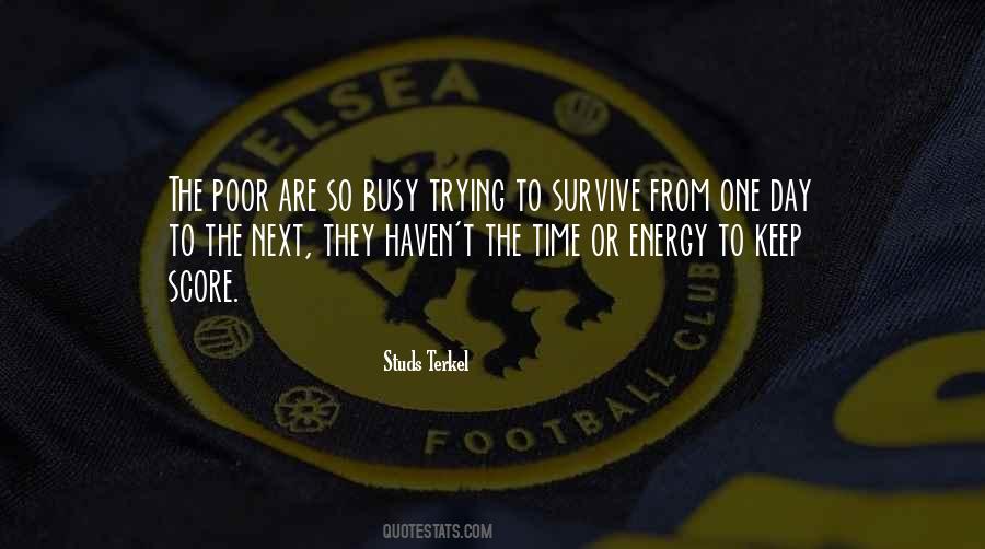 Busy Busy Busy Quotes #42141