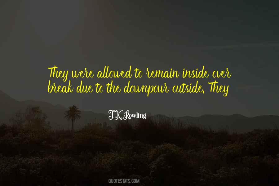 Downpour Quotes #834989