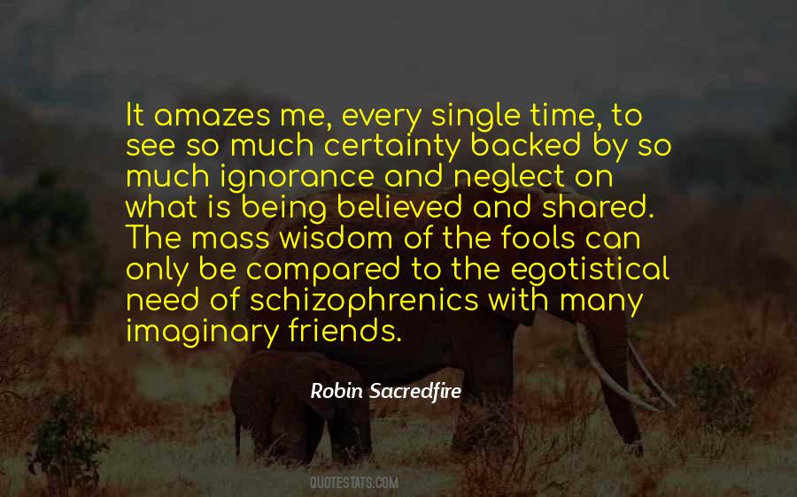 Wisdom Of Fools Quotes #281637