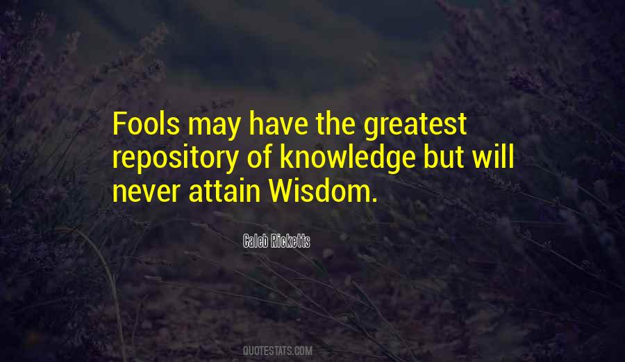 Wisdom Of Fools Quotes #652531