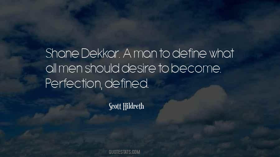 Define A Man Quotes #1775791
