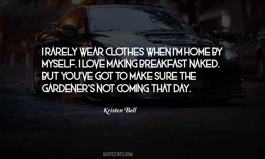 Coming Home To Myself Quotes #1853806