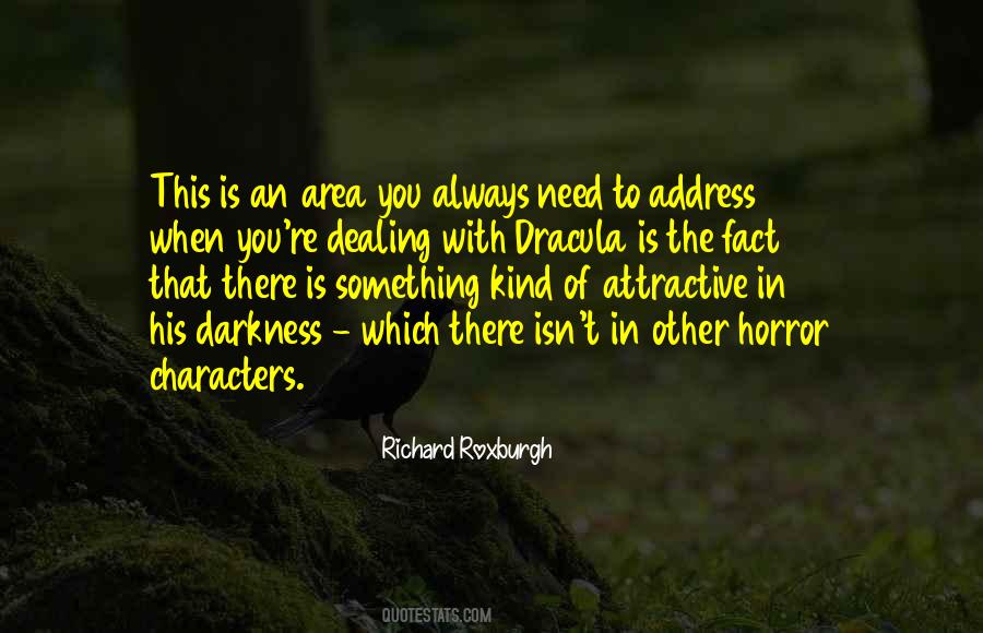 When In Darkness Quotes #1206530