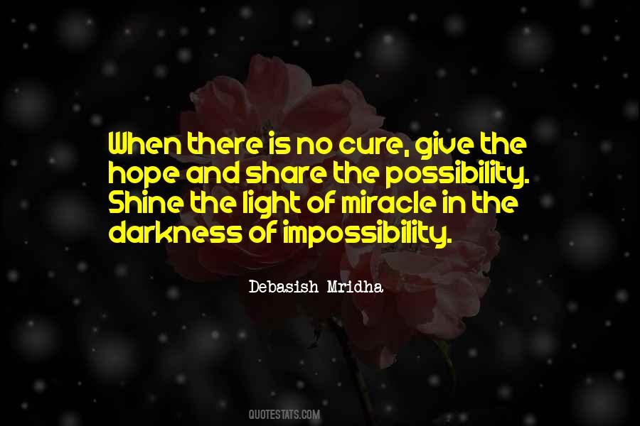 When In Darkness Quotes #1826052