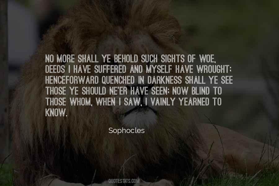 When In Darkness Quotes #1839099