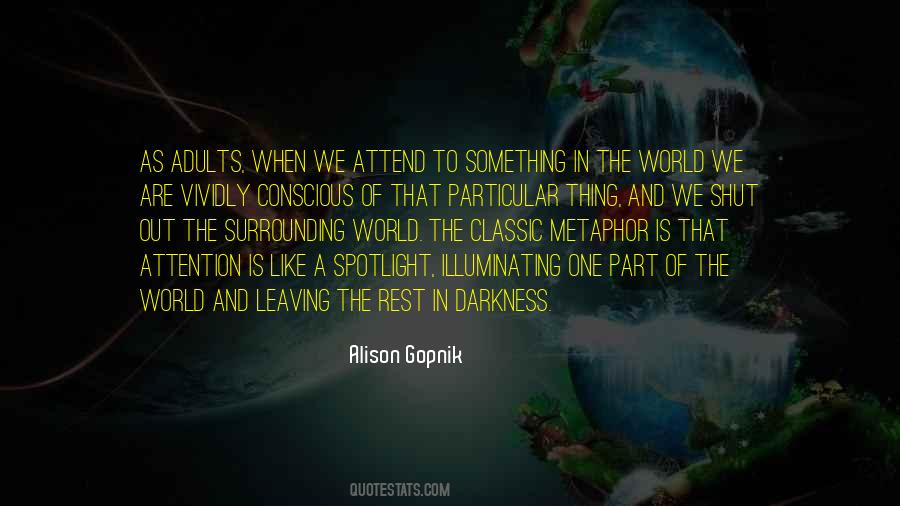 When In Darkness Quotes #881520