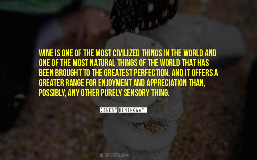 The Greatest Thing In The World Quotes #735535