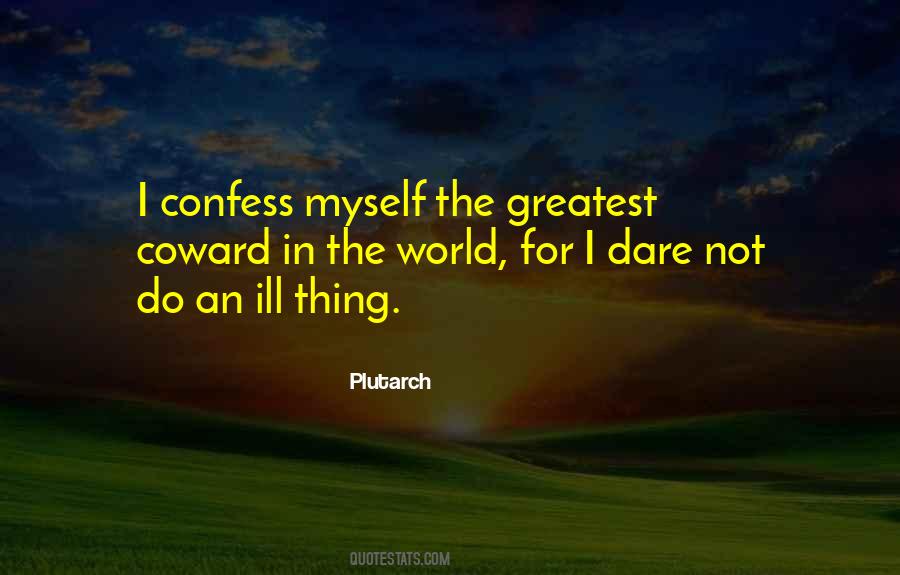 The Greatest Thing In The World Quotes #786751