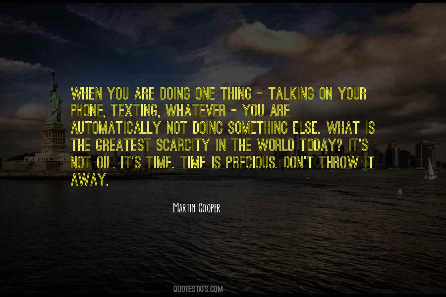 The Greatest Thing In The World Quotes #8729