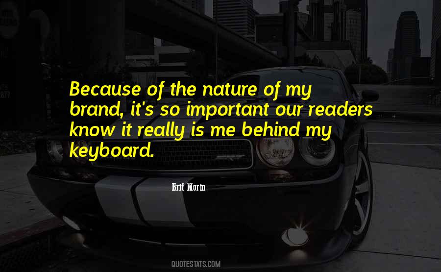 Behind Nature Quotes #1572167