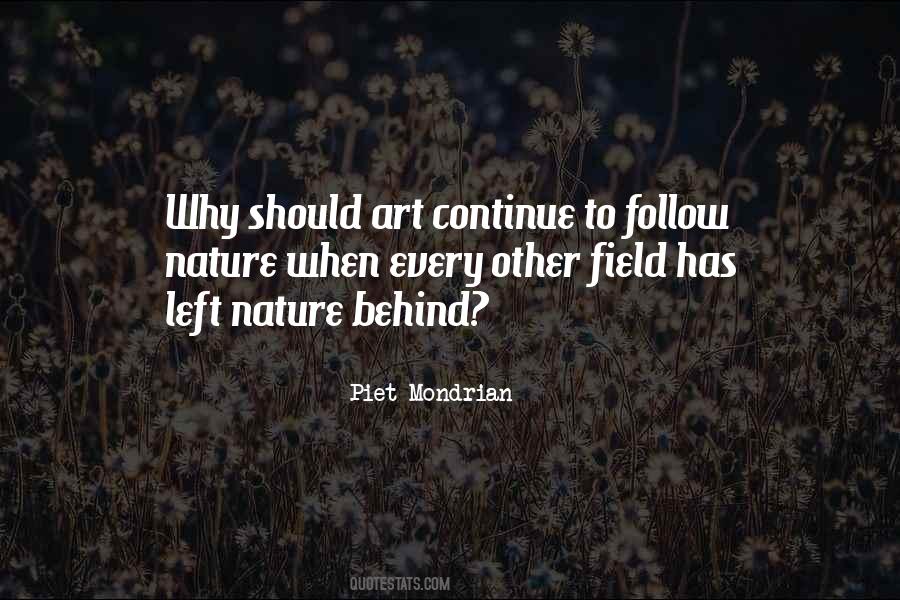 Behind Nature Quotes #1582218
