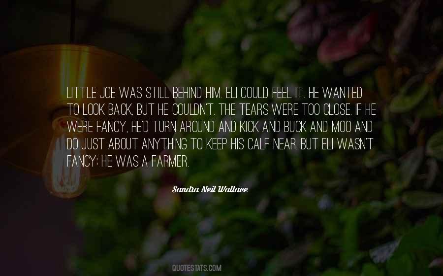 Behind Nature Quotes #275050