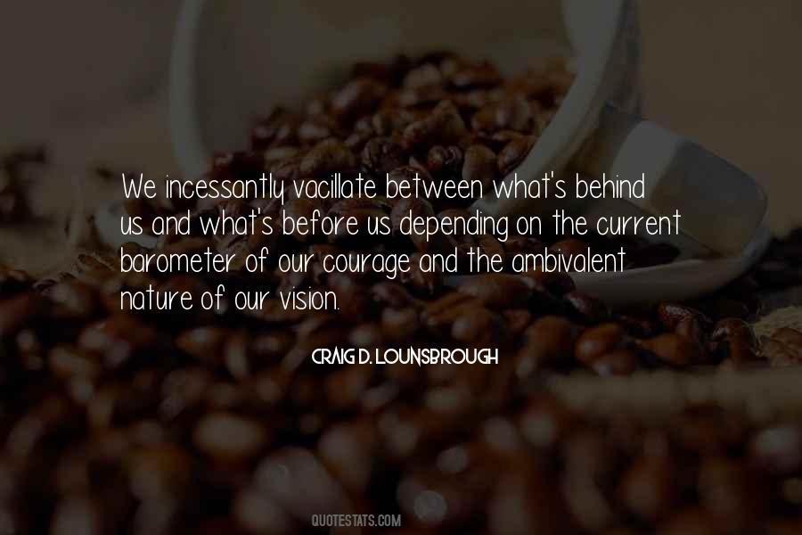 Behind Nature Quotes #471552