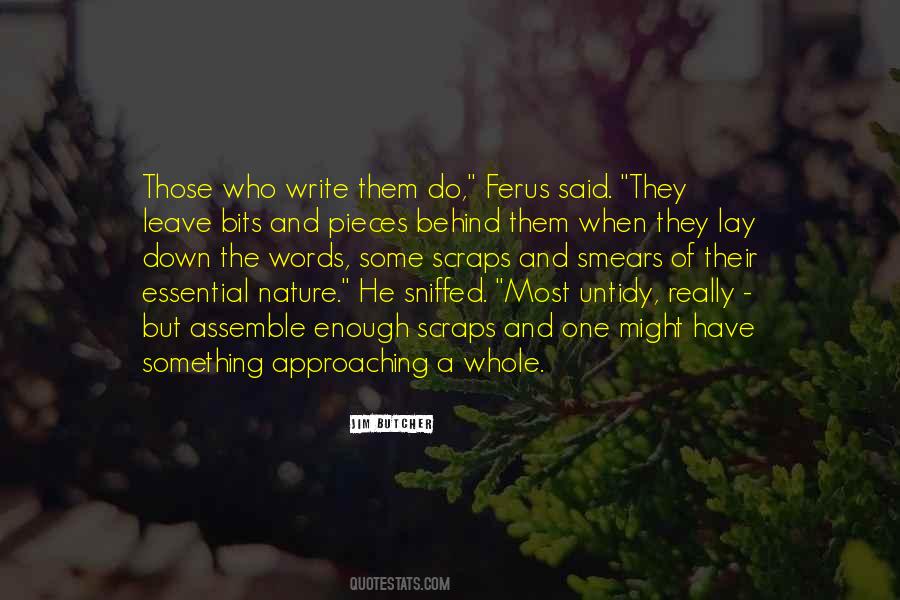 Behind Nature Quotes #501789