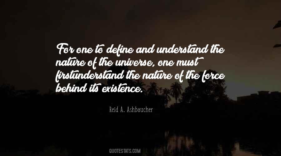 Behind Nature Quotes #766152
