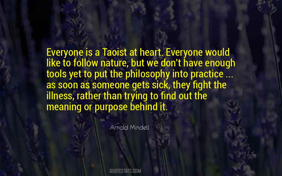 Behind Nature Quotes #946677