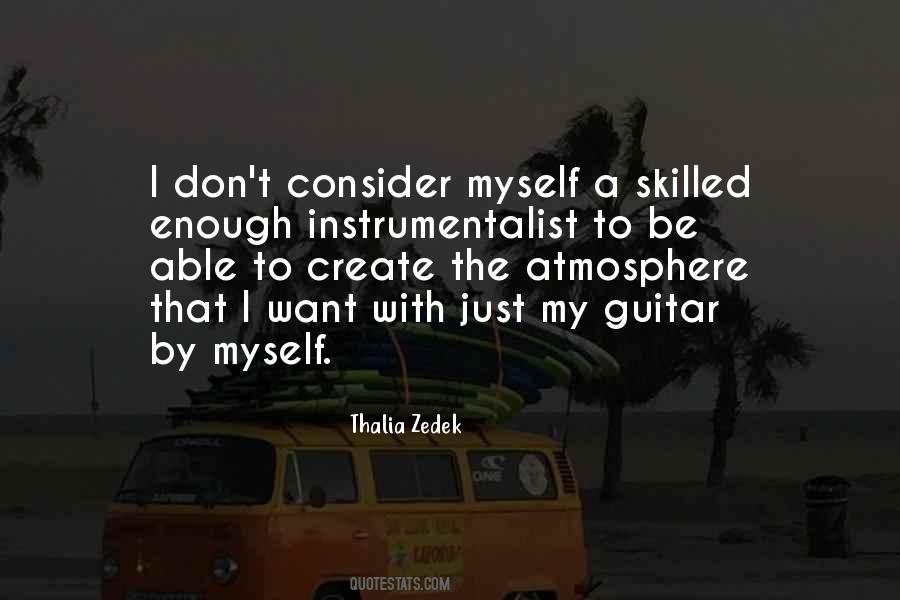 I Just Want To Be Myself Quotes #1368550